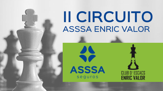 II Circuit d’Escacs ASSSA Enric Valor